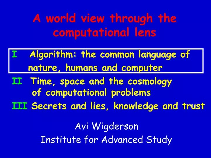 a world view through the computational lens