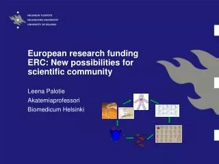 European research funding ERC: New possibilities for scientific community