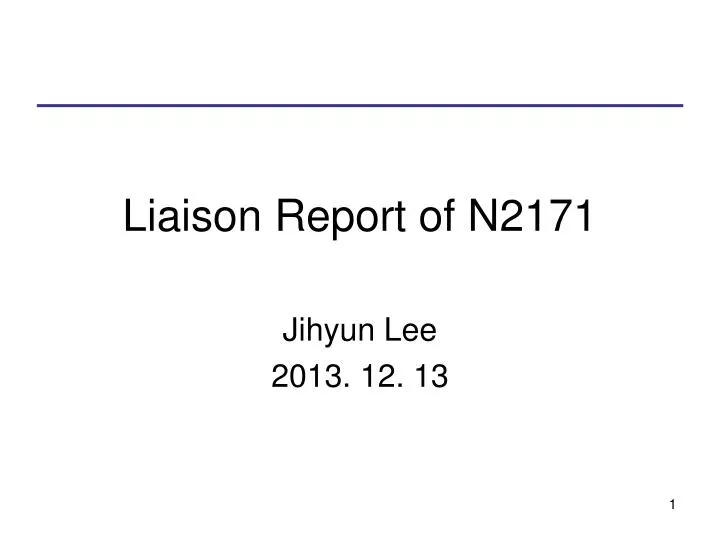 liaison report of n2171