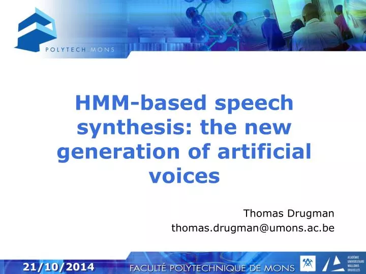 hmm based speech synthesis the new generation of artificial voices