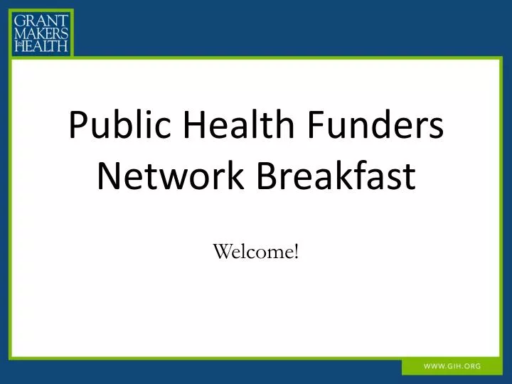 public health funders network breakfast
