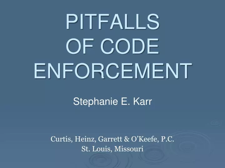 pitfalls of code enforcement