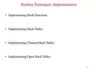 Hashing Techniques: Implementation