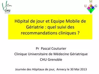 ho pital de jour et equipe mobile de ge riatrie quel suivi des recommandations cliniques