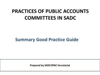 PRACTICES OF PUBLIC ACCOUNTS COMMITTEES IN SADC