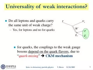 Universality of weak interactions?