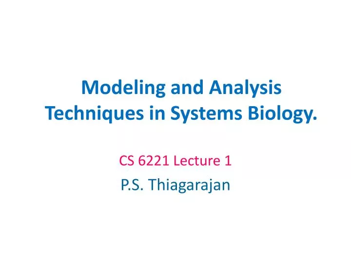 modeling and analysis techniques in systems biology