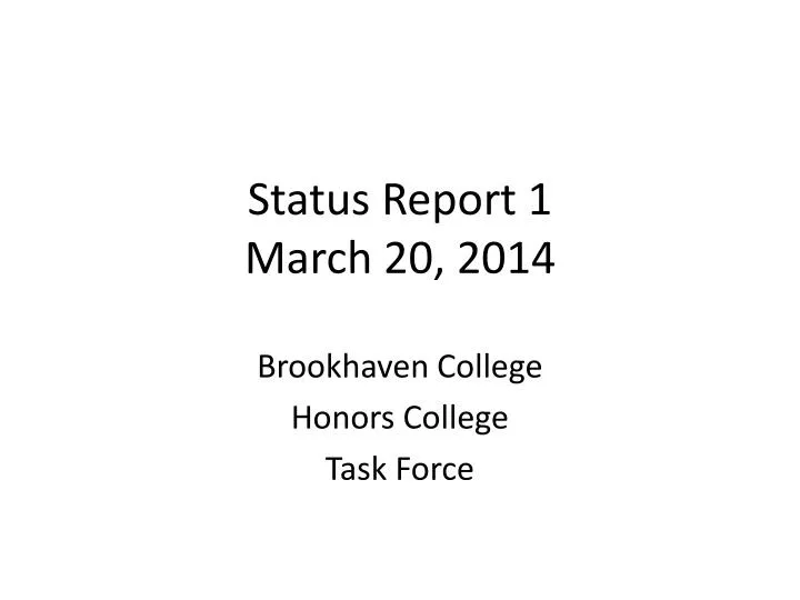 status report 1 march 20 2014