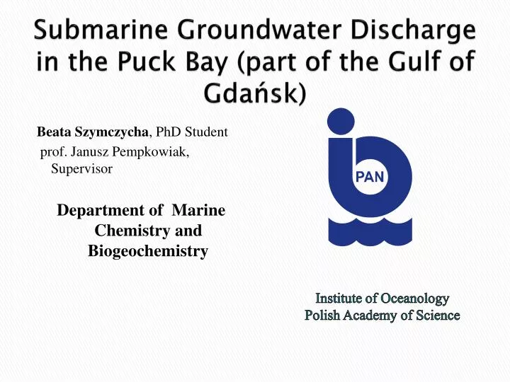 submarine groundwater discharge in the puck bay part of the gulf of gda sk