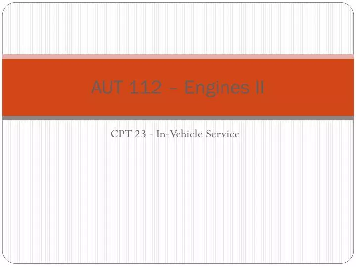 aut 112 engines ii