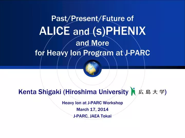 past present future of alice and s phenix and more for heavy ion program at j parc