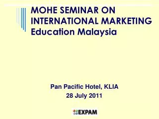 MOHE SEMINAR ON INTERNATIONAL MARKETING Education Malaysia