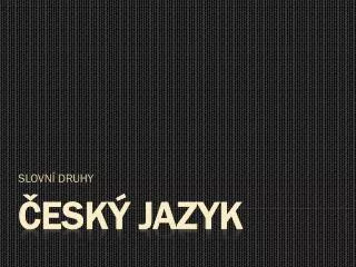 slovn druhy