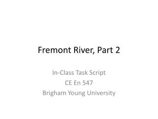 Fremont River, Part 2