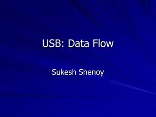 USB: Data Flow