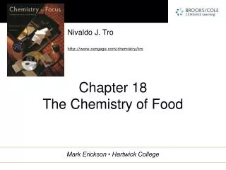 Chapter 18 The Chemistry of Food