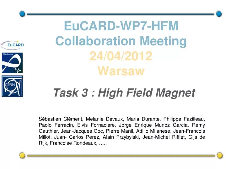 eucard wp7 hfm collaboration meeting 24 04 2012 warsaw