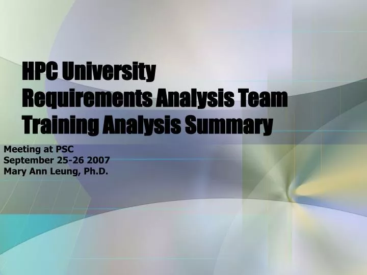 hpc university requirements analysis team training analysis summary