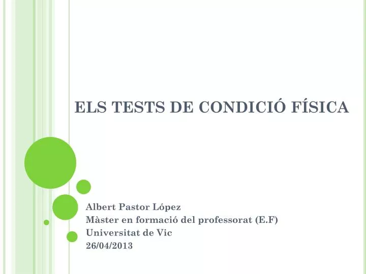 els tests de condici f sica