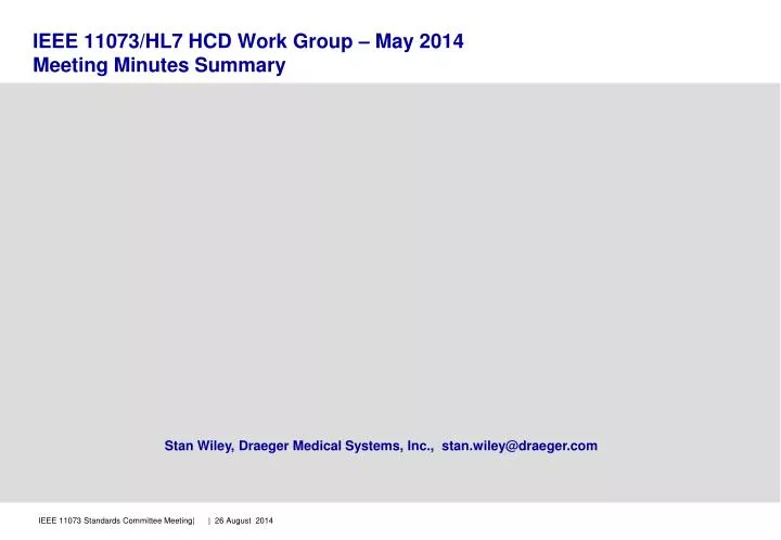 ieee 11073 hl7 hcd work group may 2014 meeting minutes summary