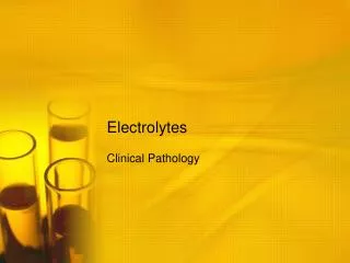 Electrolytes