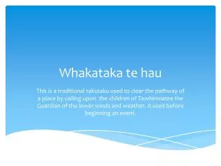 Whakataka te hau