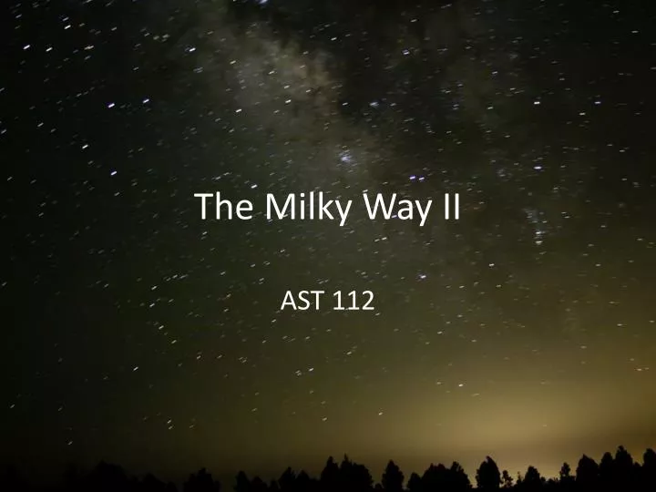 the milky way ii