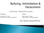 Bullying, Intimidation &amp; Harassment - slide 1