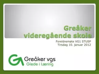 gre ker videreg ende skole