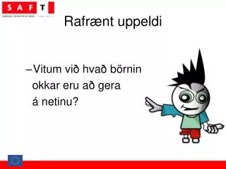 rafr nt uppeldi