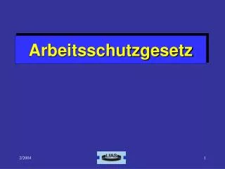 arbeitsschutzgesetz