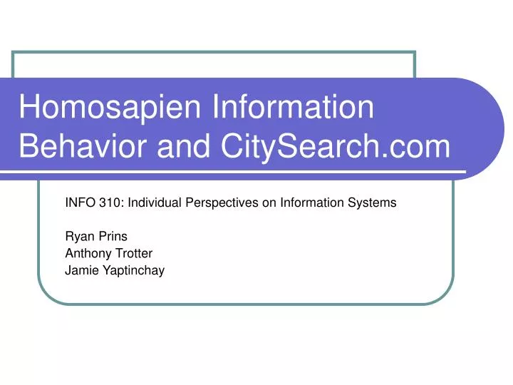 homosapien information behavior and citysearch com