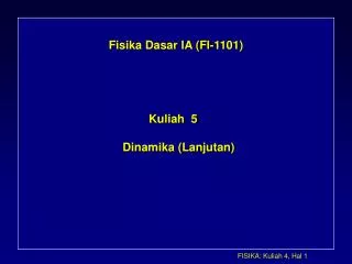 Fisika Dasar IA (FI-1101)