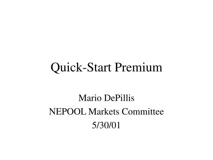 quick start premium