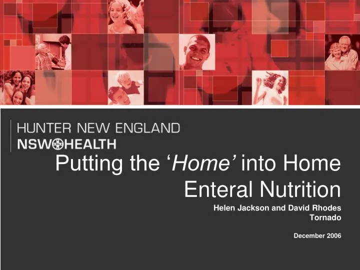 putting the home into home enteral nutrition