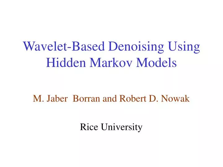 wavelet based denoising using hidden markov models