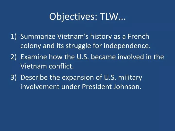 objectives tlw