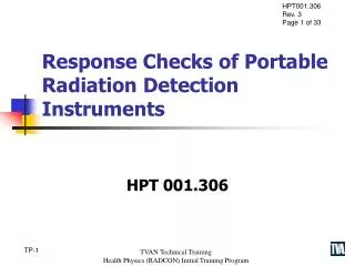 Response Checks of Portable Radiation Detection Instruments
