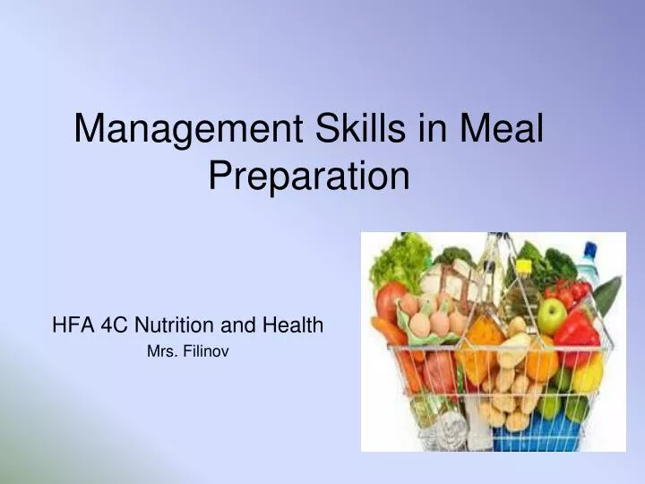 management skills in meal preparation