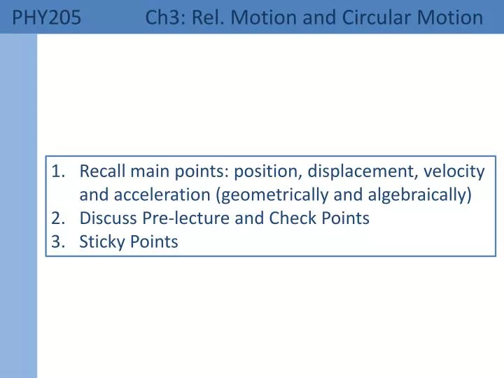 phy205 ch3 rel motion and circular motion