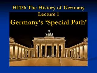 HI136 The History of Germany Lecture 1