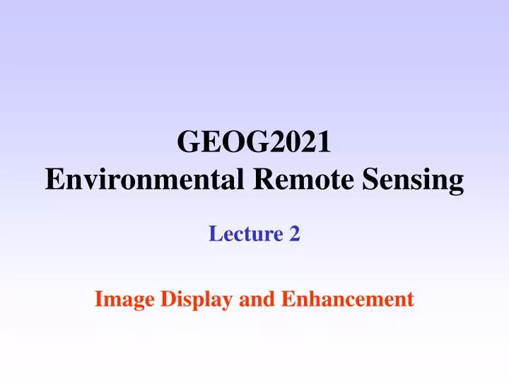 geog2021 environmental remote sensing