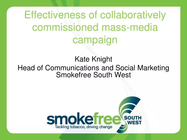 effectiveness of collaboratively commissioned mass media campaign