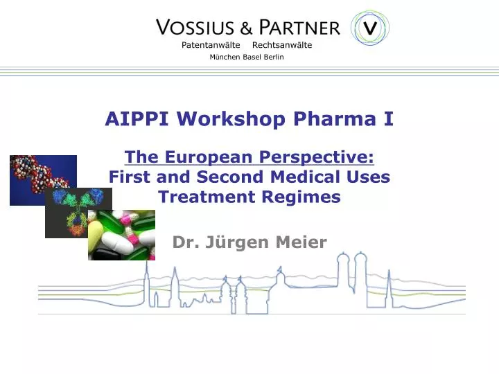 aippi workshop pharma i the european perspective first and second medical uses treatment regimes
