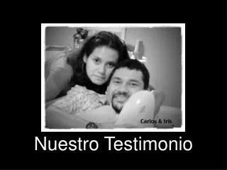 nuestro testimonio