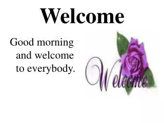 Welcome