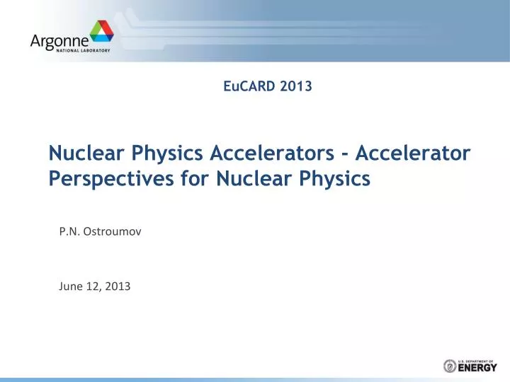 nuclear physics accelerators accelerator perspectives for nuclear physics