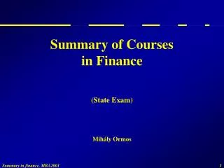 Summary of Courses in Finance (State Exam)
