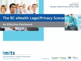 The BC eHealth Legal/Privacy Scenario