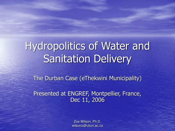 hydropolitics of water and sanitation delivery